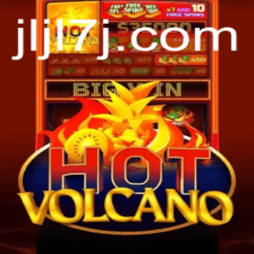 Discover the Thrilling World of HotVolcano: A Journey Through JLJL7's Exciting Gameplay