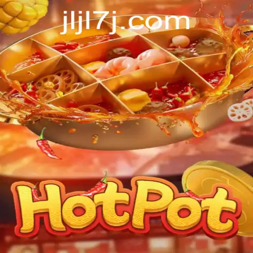 Hotpot: Unveiling the Thrilling World of JLJL7